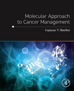 Couverture de l’ouvrage Molecular Approach to Cancer Management