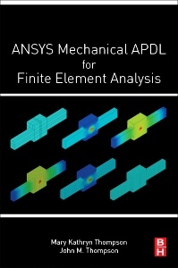 Cover of the book ANSYS Mechanical APDL for Finite Element Analysis