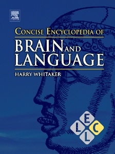 Cover of the book Concise Encyclopedia of Brain and Language