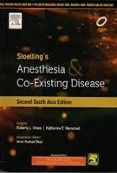 Couverture de l’ouvrage Stoelting's Anesthesia & Co-existing Disease (Second South Asia Edition)