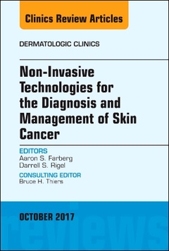 Couverture de l’ouvrage Non-Invasive Technologies for the Diagnosis and Management of Skin Cancer, An Issue of Dermatologic Clinics