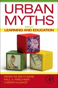 Couverture de l’ouvrage Urban Myths about Learning and Education