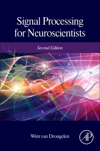 Cover of the book Signal Processing for Neuroscientists