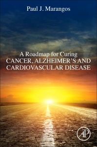 Cover of the book A Roadmap for Curing Cancer, Alzheimer's, and Cardiovascular Disease