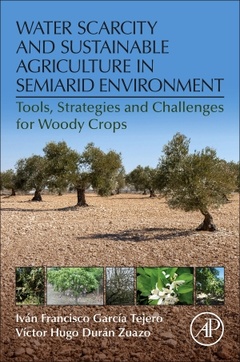 Couverture de l’ouvrage Water Scarcity and Sustainable Agriculture in Semiarid Environment