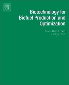 Cover of the book Biotechnology for Biofuel Production and Optimization
