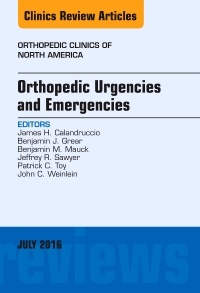 Cover of the book Orthopedic Urgencies and Emergencies, An Issue of Orthopedic Clinics