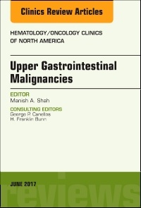 Couverture de l’ouvrage Upper Gastrointestinal Malignancies, An Issue of Hematology/Oncology Clinics of North America
