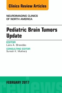 Couverture de l’ouvrage Pediatric Brain Tumors Update, An Issue of Neuroimaging Clinics of North America