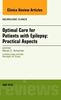 Couverture de l’ouvrage Optimal Care for Patients with Epilepsy: Practical Aspects, an Issue of Neurologic Clinics