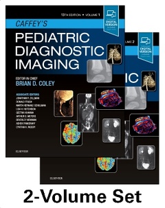 Couverture de l’ouvrage Caffey's Pediatric Diagnostic Imaging, 2-Volume Set