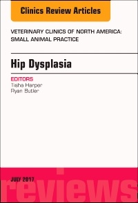 Cover of the book Hip Dysplasia, An Issue of Veterinary Clinics of North America: Small Animal Practice