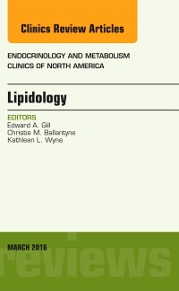 Cover of the book Lipidology, An Issue of Endocrinology and Metabolism Clinics of North America