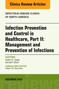 Couverture de l’ouvrage Infection Prevention and Control in Healthcare, Part II: Epidemiology and Prevention of Infections, An Issue of Infectious Disease Clinics of North America