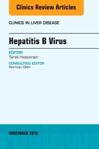 Couverture de l’ouvrage Hepatitis B Virus, An Issue of Clinics in Liver Disease