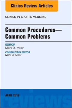 Couverture de l’ouvrage Common Procedures-Common Problems, An Issue of Clinics in Sports Medicine