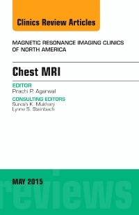 Cover of the book Chest MRI, An Issue of Magnetic Resonance Imaging Clinics of North America