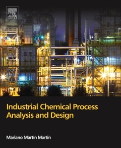 Couverture de l’ouvrage Industrial Chemical Process Analysis and Design
