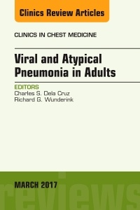 Cover of the book Viral and Atypical Pneumonia in Adults, An Issue of Clinics in Chest Medicine