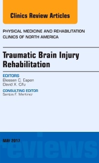 Couverture de l’ouvrage Traumatic Brain Injury Rehabilitation, An Issue of Physical Medicine and Rehabilitation Clinics of North America