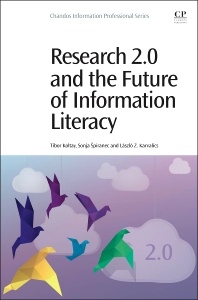 Couverture de l’ouvrage Research 2.0 and the Future of Information Literacy