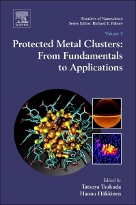 Couverture de l’ouvrage Protected Metal Clusters: From Fundamentals to Applications