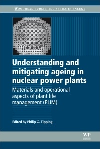 Cover of the book Understanding and Mitigating Ageing in Nuclear Power Plants