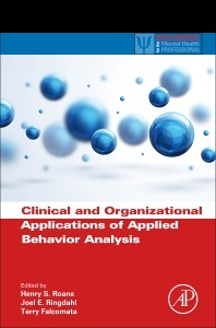 Couverture de l’ouvrage Clinical and Organizational Applications of Applied Behavior Analysis