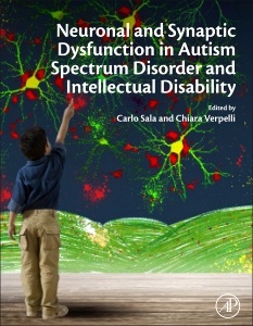 Couverture de l’ouvrage Neuronal and Synaptic Dysfunction in Autism Spectrum Disorder and Intellectual Disability
