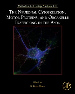 Couverture de l’ouvrage The Neuronal Cytoskeleton, Motor Proteins, and Organelle Trafficking in the Axon