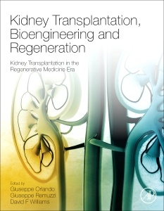 Couverture de l’ouvrage Kidney Transplantation, Bioengineering, and Regeneration