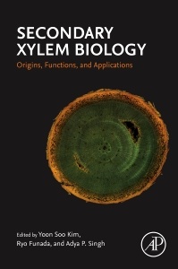 Couverture de l’ouvrage Secondary Xylem Biology