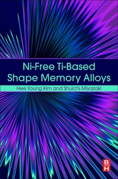 Couverture de l’ouvrage Ni-free Ti-based Shape Memory Alloys