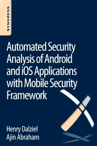 Couverture de l’ouvrage Automated Security Analysis of Android and iOS Applications with Mobile Security Framework