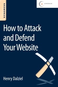 Couverture de l’ouvrage How to Attack and Defend Your Website
