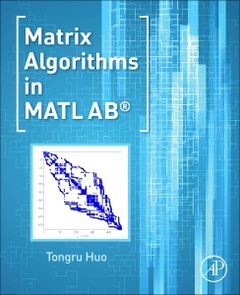 Couverture de l’ouvrage Matrix Algorithms in MATLAB