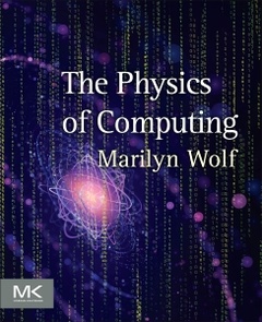 Cover of the book The Physics of Computing