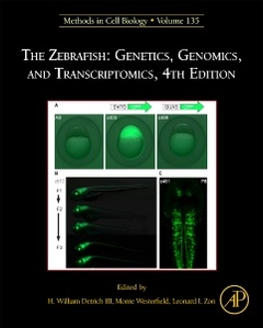 Couverture de l’ouvrage The Zebrafish: Genetics, Genomics, and Transcriptomics