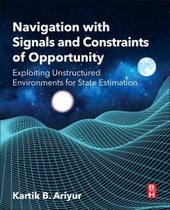 Cover of the book Navigation with Signals and Constraints of Opportunity