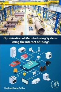 Couverture de l’ouvrage Optimization of Manufacturing Systems Using the Internet of Things