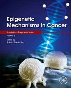 Couverture de l’ouvrage Epigenetic Mechanisms in Cancer