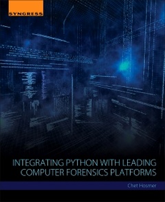 Couverture de l’ouvrage Integrating Python with Leading Computer Forensics Platforms