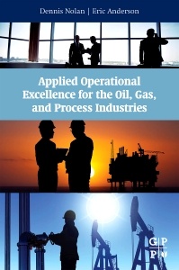Cover of the book Applied Operational Excellence for the Oil, Gas, and Process Industries