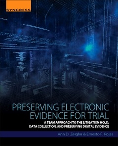 Couverture de l’ouvrage Preserving Electronic Evidence for Trial
