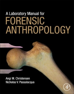 Couverture de l’ouvrage A Laboratory Manual for Forensic Anthropology