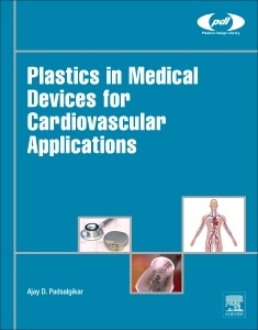 Couverture de l’ouvrage Plastics in Medical Devices for Cardiovascular Applications