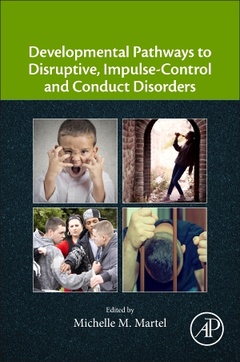 Couverture de l’ouvrage Developmental Pathways to Disruptive, Impulse-Control, and Conduct Disorders