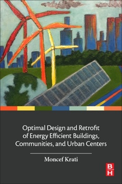 Couverture de l’ouvrage Optimal Design and Retrofit of Energy Efficient Buildings, Communities, and Urban Centers