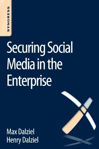 Couverture de l’ouvrage Securing Social Media in the Enterprise