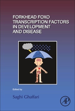 Couverture de l’ouvrage Forkhead FOXO Transcription Factors in Development and Disease